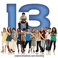 Jason Robert Brown – 13 (Original Broadway Cast Recording)
