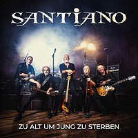 Santiano – Zu alt um jung zu sterben