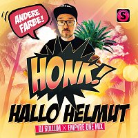 Honk! – Hallo Helmut [DJ Gollum x Empyre One Mix]