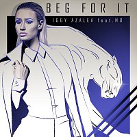 Iggy Azalea, MO – Beg For It [Remixes]