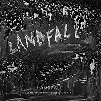 Laurie Anderson & Kronos Quartet – Landfall CD