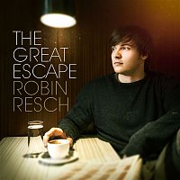 Robin Resch – The Great Escape