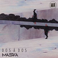 Maska – Dos a dos