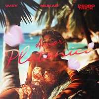 WEY, Mukab, Pedro Trick – Amor Platonico