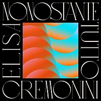 Cesare Cremonini, Elisa – Nonostante Tutto