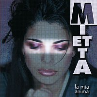 Mietta – La Mia Anima