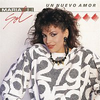 Maria Del Sol – Un Nuevo Amor