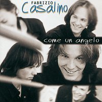 Fabrizio Casalino – Come Un Angelo