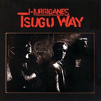 Hurriganes – Tsugu Way