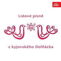 Přední strana obalu CD Lidové písně z kyjovského Dolňácka