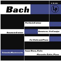 Isaac Stern – J.S. Bach: Violin Sonatas E Minor and E Major - C.P.E. Bach: Violin Sonata in G Minor, H. 542