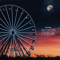 Ethos – Ad occhi chiusi