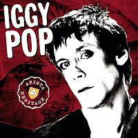 Iggy Pop – Arista Heritage Series: Iggy Pop