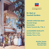 Jennifer Vyvyan, Elsie Morison, Thurston Dart – J.C. Bach: Canzonets (‘Mr Bach at Vauxhall Gardens’) / Scarlatti: Cantatas (c.33’)