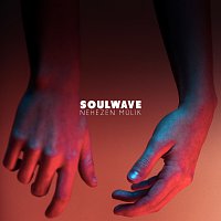Soulwave – Nehezen Múlik