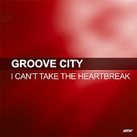 I Can't Take The Heartbreak [Large Club Mix]