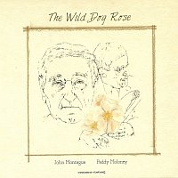 Paddy Moloney, John Montague – The Wild Dog Rose