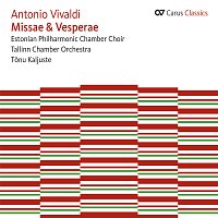 Vilve Hepner, Kaia Urb, Anna Zander, Mati Turi, Tallinn Chamber Orchestra – Antonio Vivaldi: Missae & Vesperae [Carus Classics]