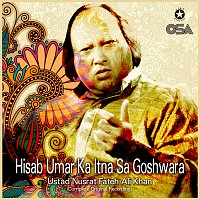 Nusrat Fateh Ali Khan – Hisab Umar Ka Itna Sa Goshwara
