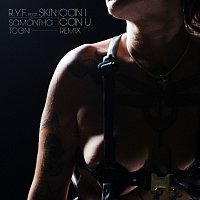 R.Y.F., Samantha Togni, Skin – Can I Can U [Samantha Togni Remix]