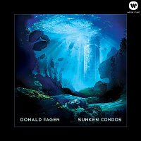 Donald Fagen – Sunken Condos