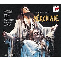 Plácido Domingo – HÉRODIADE - Opera in four acts and seven tableaux