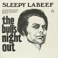 Sleepy LaBeef – The Bull's Night Out