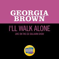 Georgia Brown – I'll Walk Alone [Live On The Ed Sullivan Show, December 15, 1963]