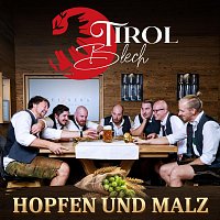 Tirol Blech – Hopfen und Malz