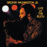 Grover Washington, Jr. – Live At The Bijou