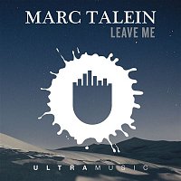 Marc Talein, Haidara – Leave Me