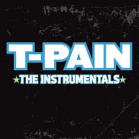 T-Pain – The Instrumentals