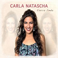 Carla Natascha – Tierra Linda