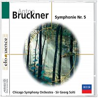 Chicago Symphony Orchestra, Sir Georg Solti – Bruckner Sinfonie Nr. 5