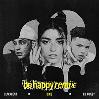 Dixie, Blackbear, Lil Mosey – Be Happy [Remix]