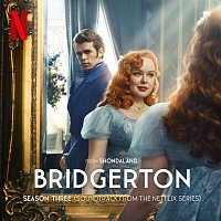 Kris Bowers – Bridgerton Season Three [Soundtrack from the Netflix Series]