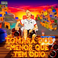 Pk, Mc Rodrigo do CN, DJ 2F – Tomará Dos Menor Que Tem Ódio