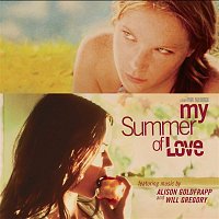Various  Artists – My Summer Of Love (Original Soundtrack)