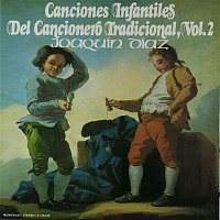 Joaquín Díaz – Canciones infantiles. Del cancionero tradicional, Vol. 2