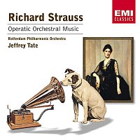 Jeffrey Tate – R.Strauss: Orchestral Operatic Music