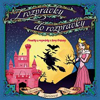 Various  Artists – Z rozpravky do rozpravky