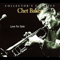 Chet Baker – Love For Sale:  The Rising Sun Collection