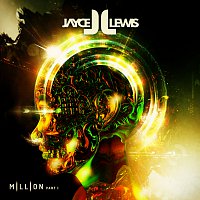 Jayce Lewis – Million
