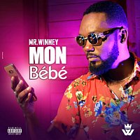 Mr Winney – Mon bébé