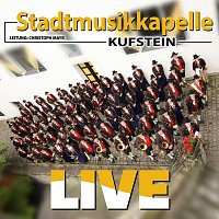 Stadtmusikkapelle Kufstein – Live (Live)