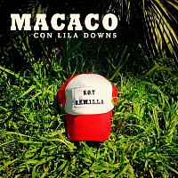 Macaco con Lila Downs – Semillas