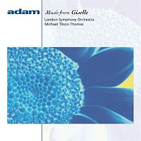 Michael Tilson Thomas – Adam: Giselle