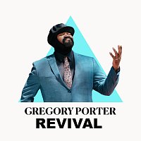 Gregory Porter – Revival