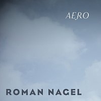 Roman Nagel – Aero