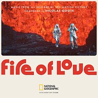 Nicolas Godin – Fire of Love [Music From and Inspired by the Motion Picture]